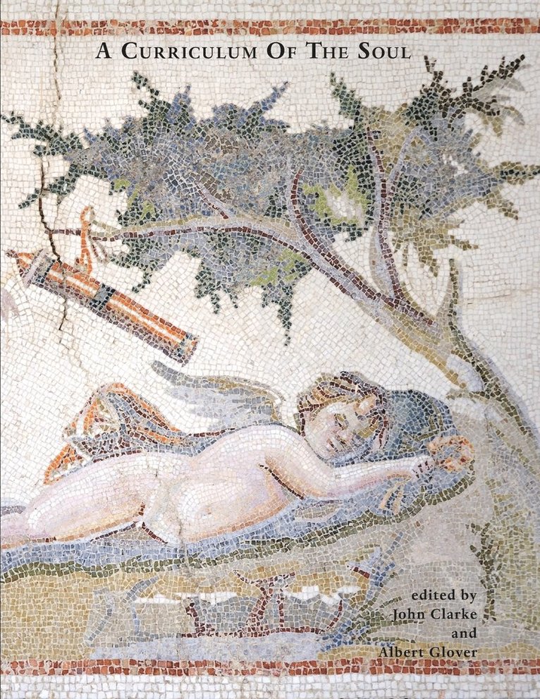John Clarke, Albert Glover - Curriculum Of The Soul, Häftad