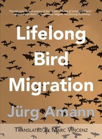 bokomslag Lifelong Bird Migration