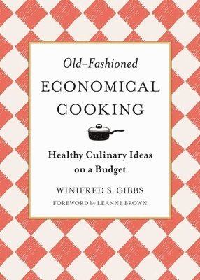 Old-Fashioned Economical Cooking 1