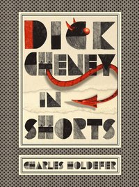 bokomslag Dick Cheney in Shorts