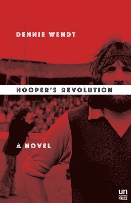 Dennie Wendt - Hooper's Revolution, Häftad