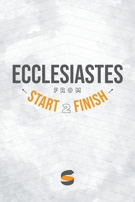 Michael Whitworth - Ecclesiastes from Start2Finish, Häftad