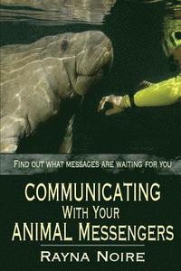 bokomslag Communicating with Your Animal Messengers