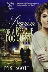 bokomslag Requiem for a Rescue Dog Queen