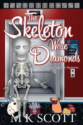 The Skeleton Wore Diamonds 1