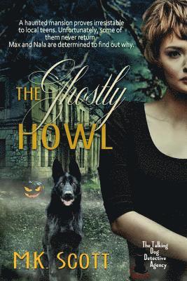 bokomslag The Ghostly Howl