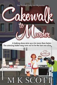 bokomslag Cakewalk to Murder