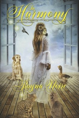 Rayna Noire - In Harmony, Häftad