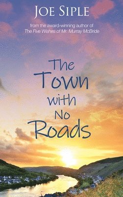 bokomslag Town with No Roads
