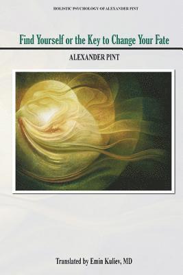 Find Yourself: The Key To Change Your Fate