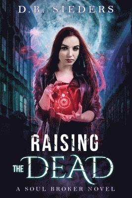 Raising the Dead 1