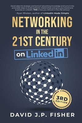 Networking in the 21st Century... on LinkedIn 1