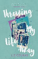 Throwing My Life Away 1