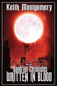 bokomslag The Sandrian Chronicles: Written in Blood