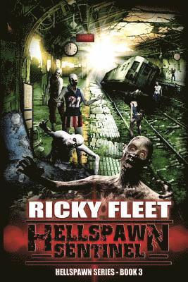 Ricky Fleet, Christina Harigs Smith - Hellspawn Sentinel, Häftad