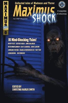 bokomslag Maximus Shock: Collected Tales of Madness and Terror