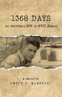 bokomslag 1368 Days: An American POW in WWII Japan