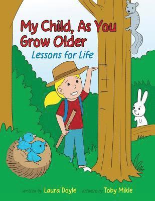 bokomslag My Child, As You Grow Older