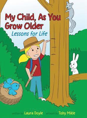 bokomslag My Child, As You Grow Older