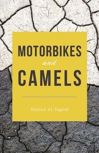 bokomslag Motorbikes and Camels