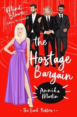 Annika Martin - Hostage Bargain, Häftad