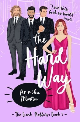 Annika Martin - Hard Way, Häftad