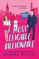 Annika Martin - Most Eligible Billionaire, Häftad