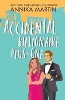 Annika Martin - Accidental Billionaire Plus-One, Häftad