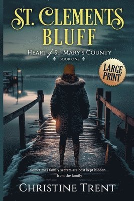 Christine Trent - St. Clements Bluff Large Print, Häftad