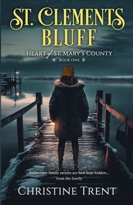 Christine Trent - St. Clements Bluff, Häftad