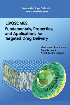 Madhumati Bhaskarwar, Anjulika Joshi, Ashok N. Bhaskarwar, Ashok N Bhaskarwar - Liposomes, Häftad