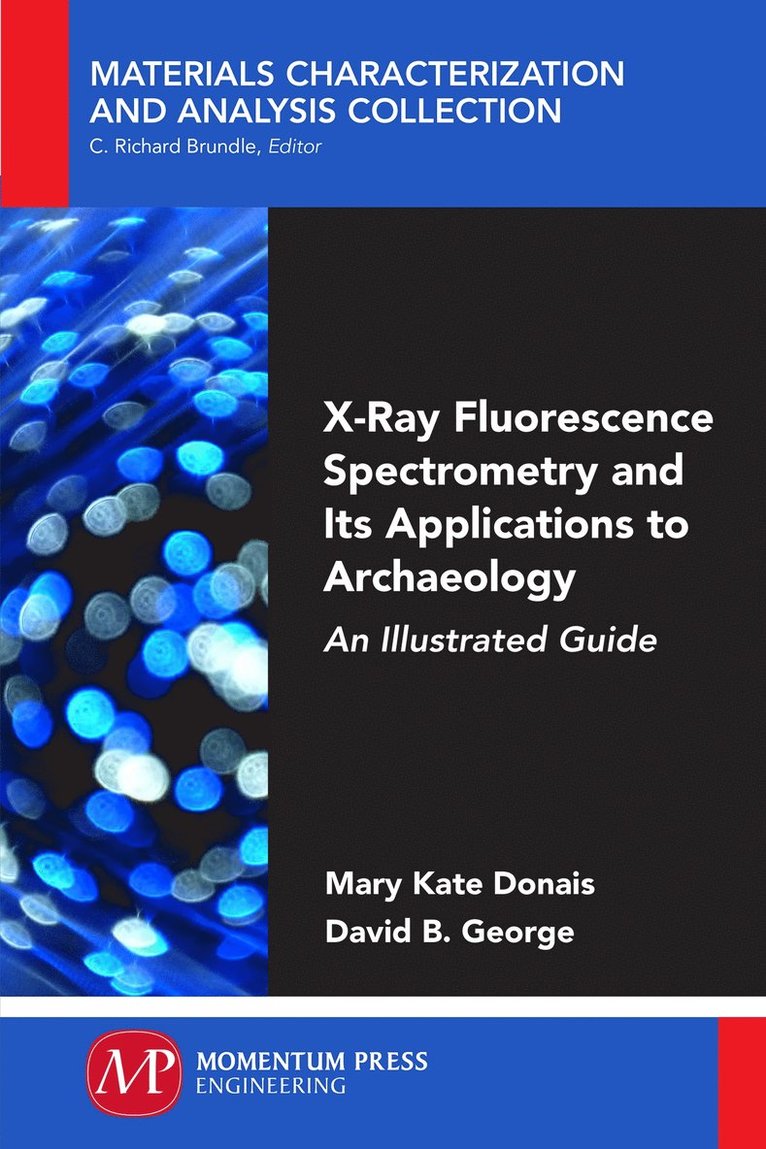 X-Ray Fluorescence Spectrometry and Its Applications to Archaeology