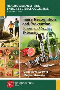 bokomslag Injury Recognition and Prevention
