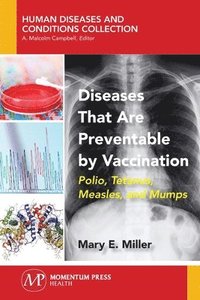 bokomslag Diseases That Are Preventable by Vaccination