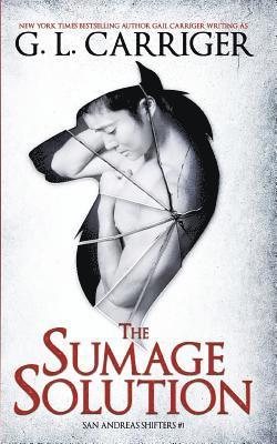 G L Carriger, Gail Carriger, G. L. Carriger - Sumage Solution, Häftad