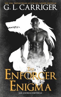G L Carriger, Gail Carriger, G. L. Carriger - Enforcer Enigma, Häftad