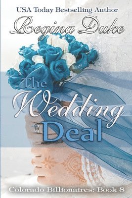 Regina Duke - The Wedding Deal, Häftad