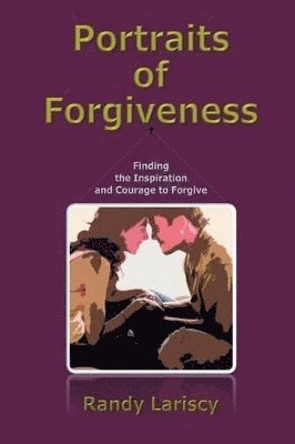 bokomslag Portraits of Forgiveness