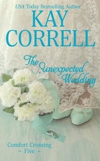 bokomslag The Unexpected Wedding