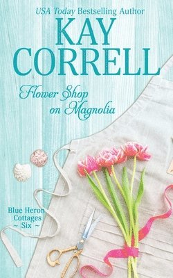 bokomslag Flower Shop on Magnolia