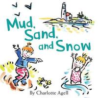 bokomslag Mud, Sand, and Snow