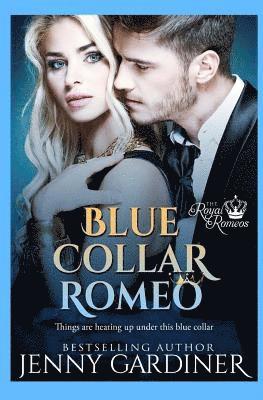 Blue Collar Romeo 1