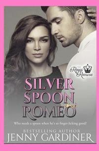 bokomslag Silver Spoon Romeo