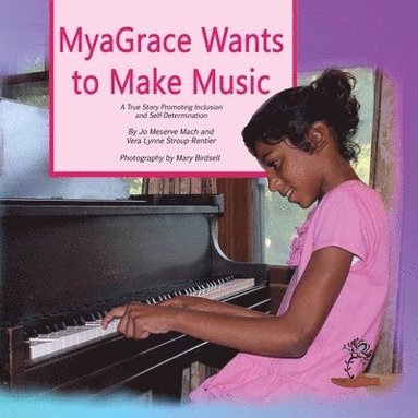 bokomslag MyaGrace Wants to Make Music