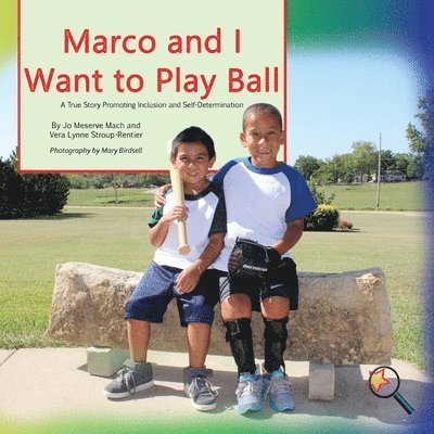 Marco and I Want To Play Ball 1