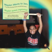bokomslag Waylen Wants to Jam/ Waylen quiere improvisar