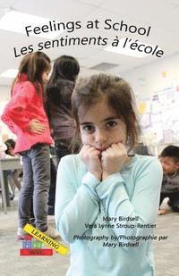 bokomslag Feelings at School/ Les emotions a`l'e`cole
