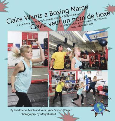 Claire Wants a Boxing Name/Claire veut un nom de boxe 1