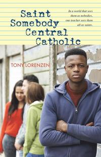 bokomslag Saint Somebody Central Catholic