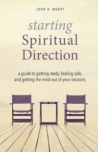 bokomslag Starting Spiritual Direction